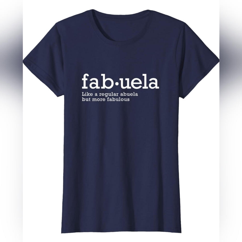 Novelty Shirt "Fab•uela"